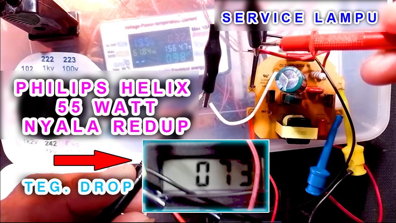servis lampu philips helix 55 watt nyala redup