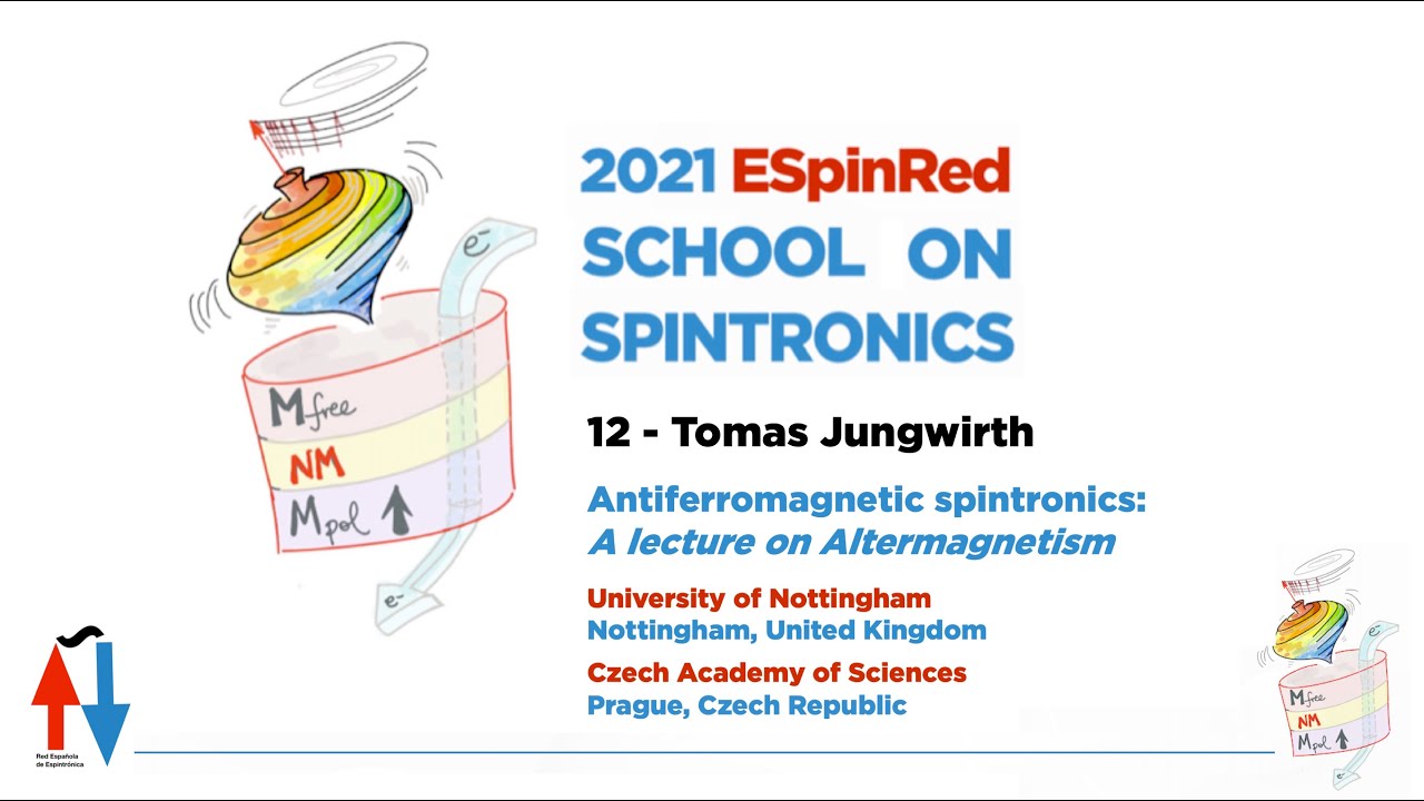Tomas Jungwirth - Antiferromagnetic Spintronics - ESpinRed School on Spintronics 12