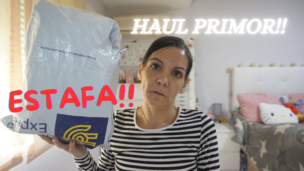 🔴HAUL PRIMOR,ESTAFA!!//@SilviaRosell
