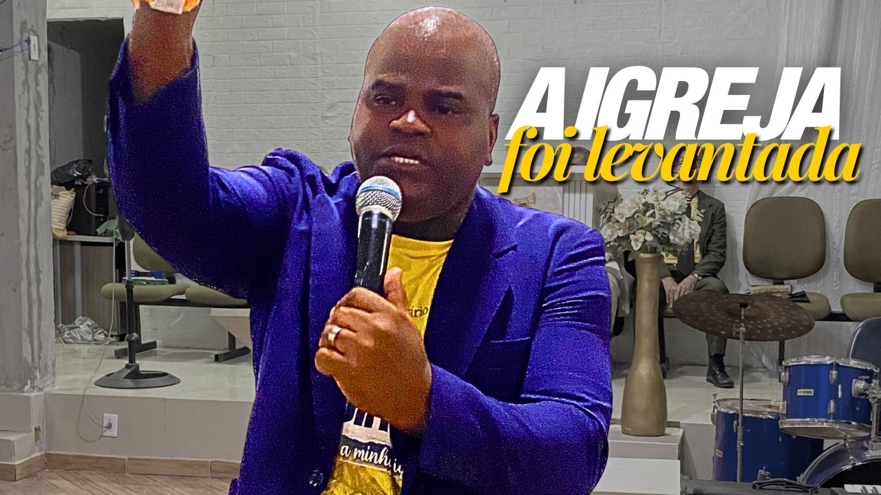 FORTE PREGAÇÃO! | A IGREJA FOI LEVANTADA | PB ANGELO