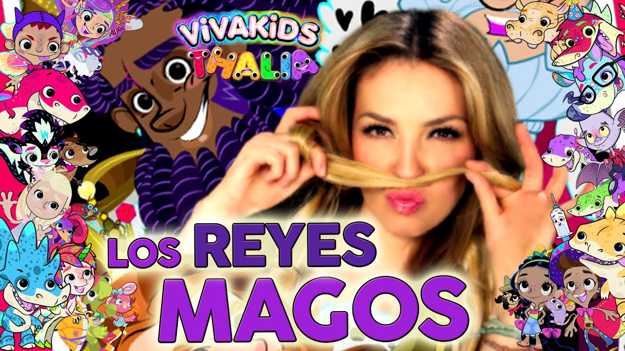 Thalía - Los Reyes Magos (Official Video)