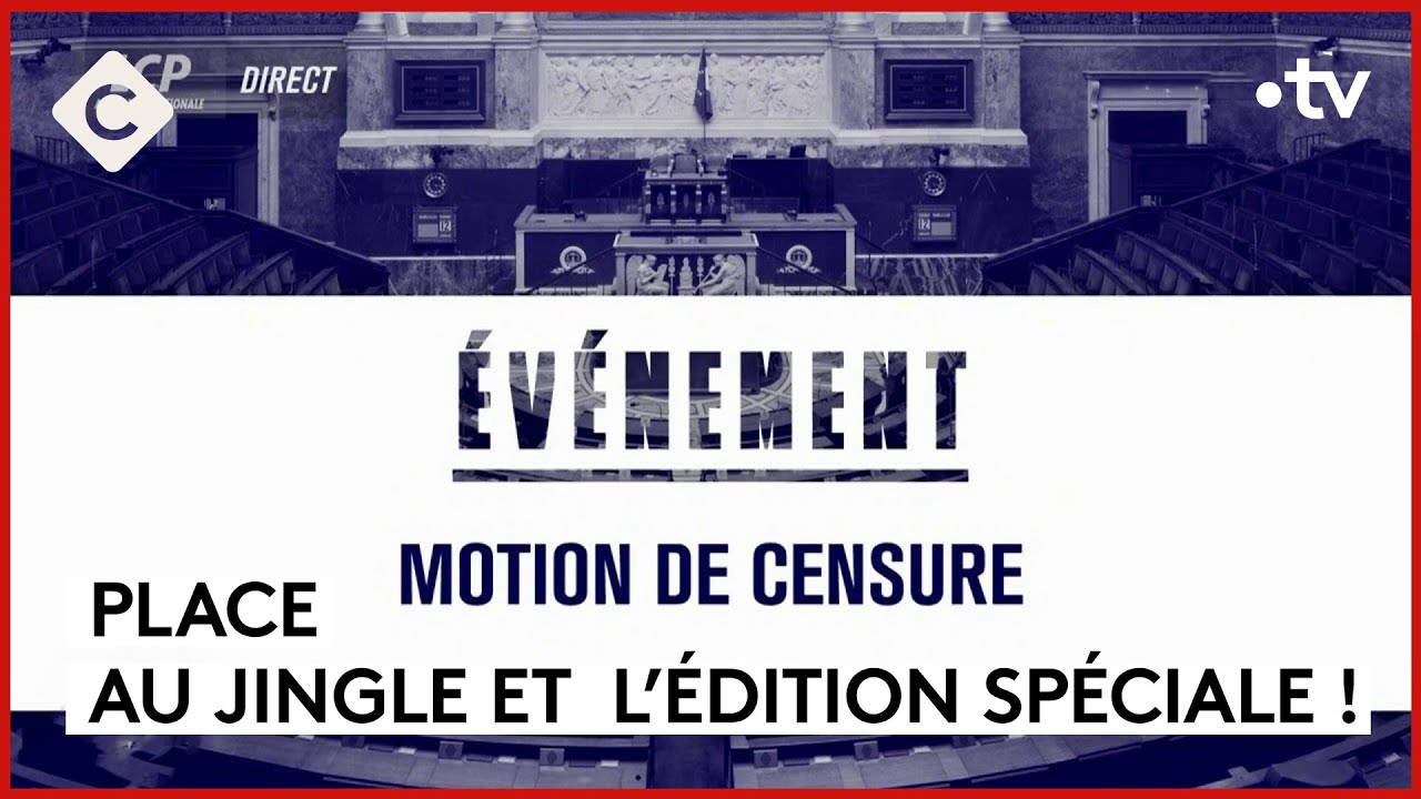 Une motion de censure pour LCP… C’est un événement ! - L’ABC - C à Vous - 05/02/2024