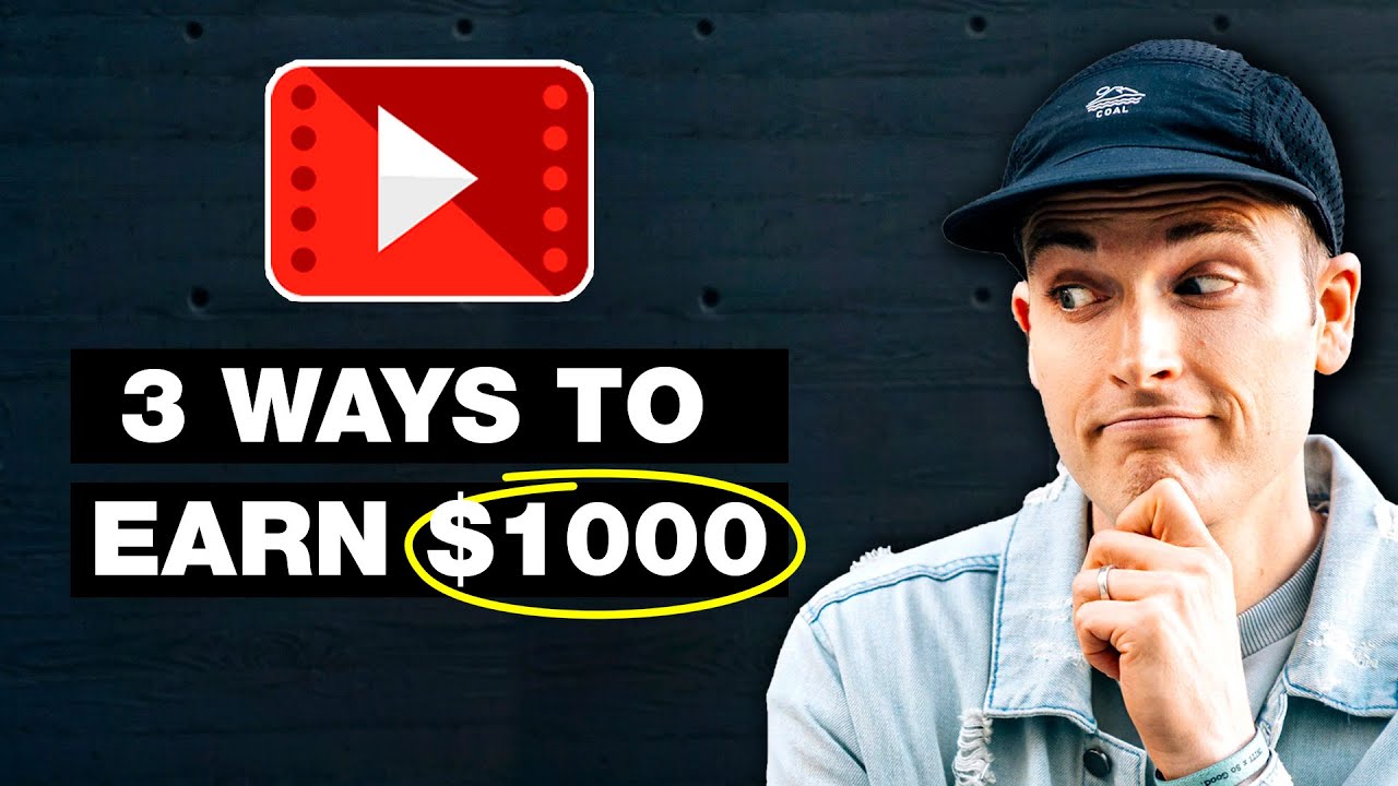 3 Ways to Make Money on YouTube ($1000+)