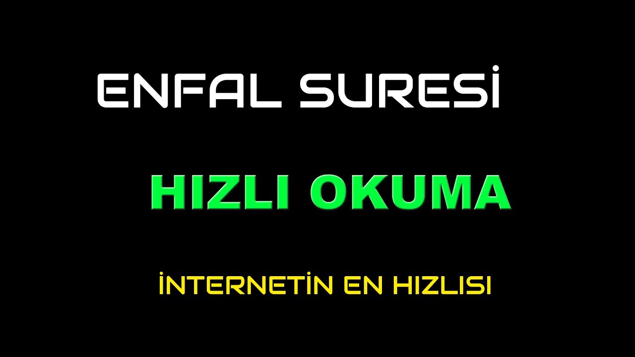 ENFAL SURESİ HIZLI OKUMA سورة الانفال