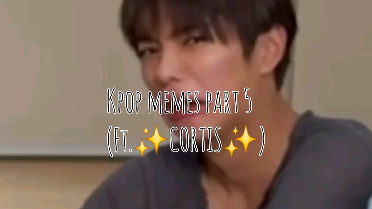 KPOP MEMES PART 5(Ft.✨️CORTIS✨️) #CORTIS #ADP #KPOPMEMES #shortyaisha