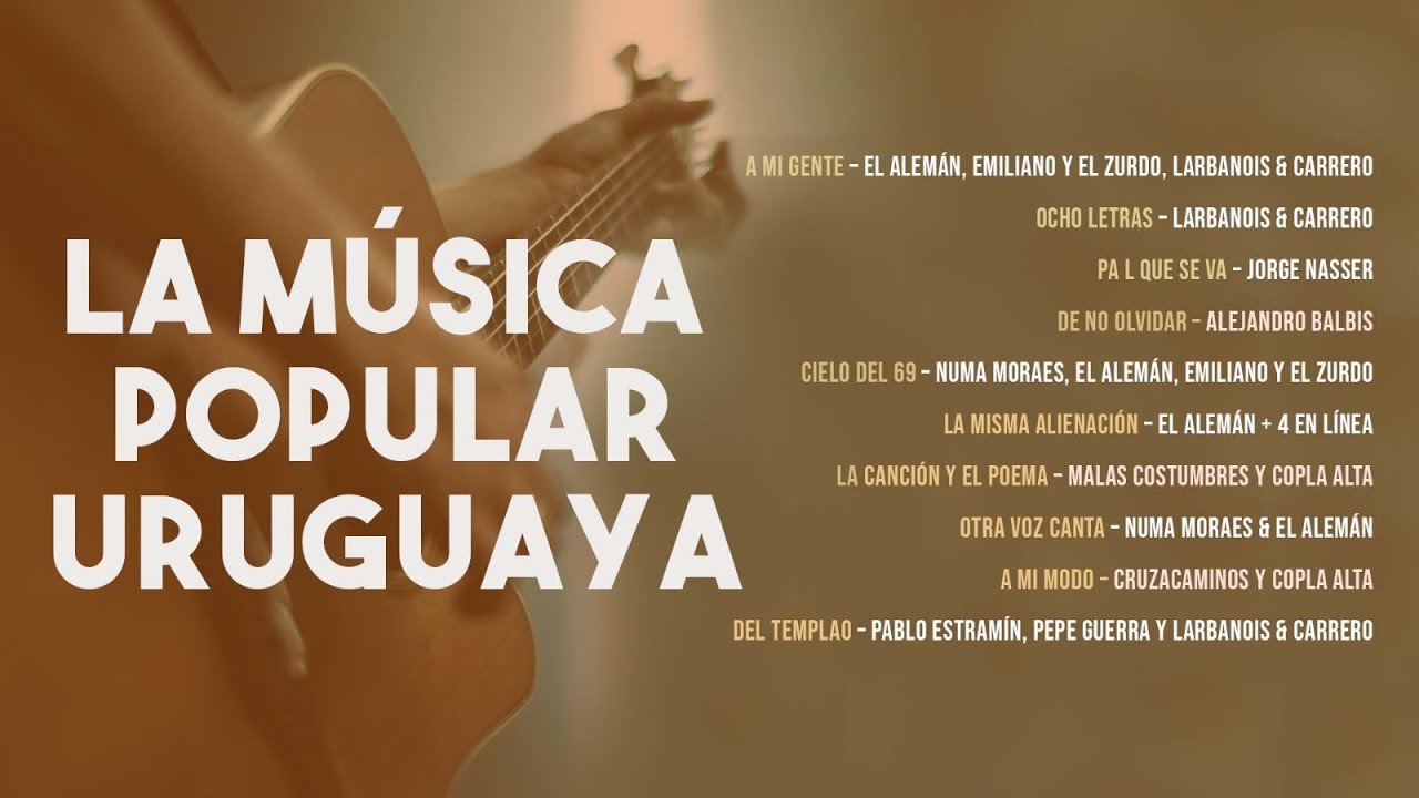 La M&uacute;sica Popular Uruguaya