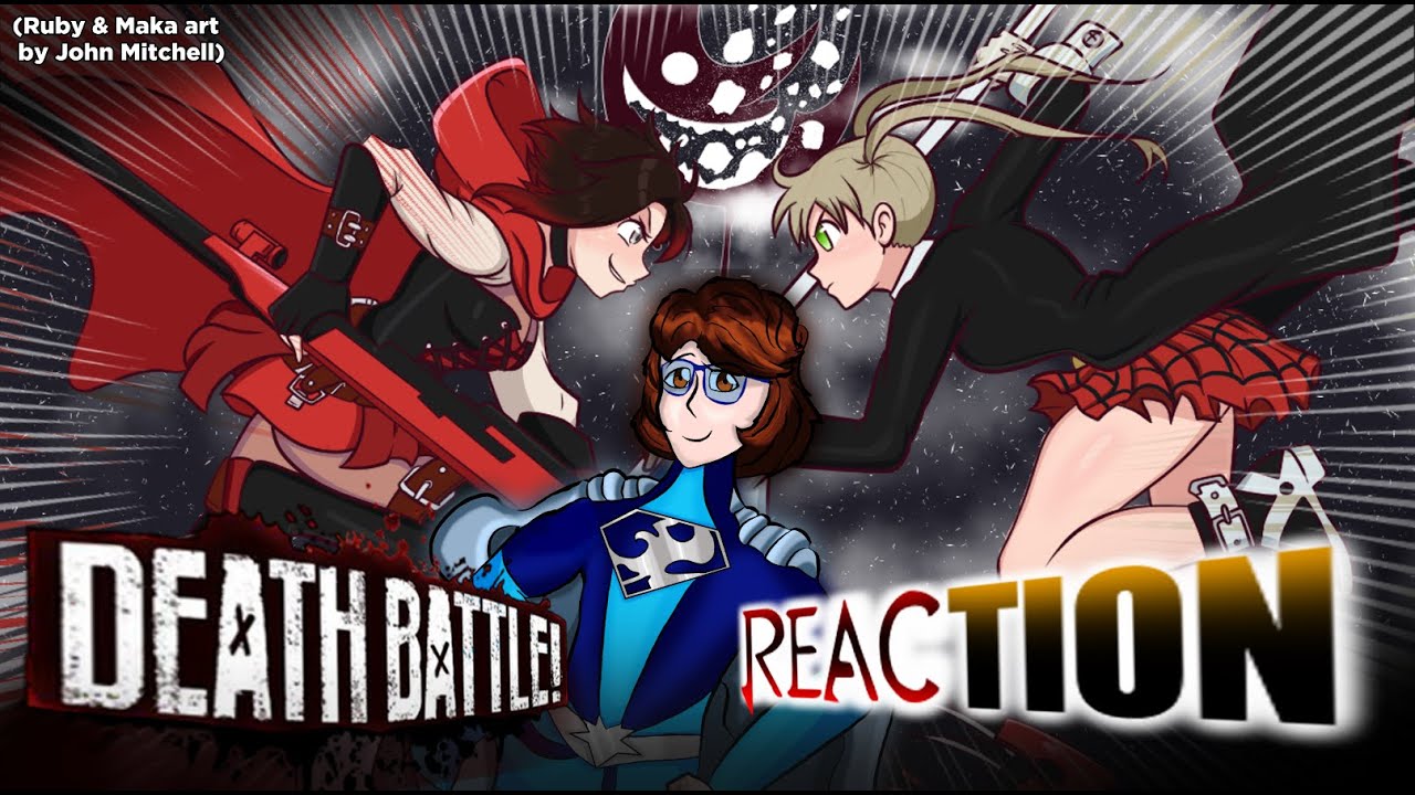Ruby VS Maka DEATH BATTLE REACTION (THE 