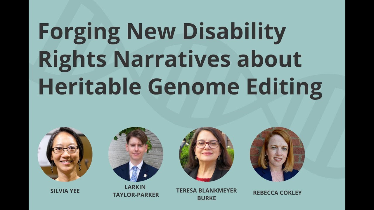 Forging New Disability Rights Narratives about Heritable Genome Editing