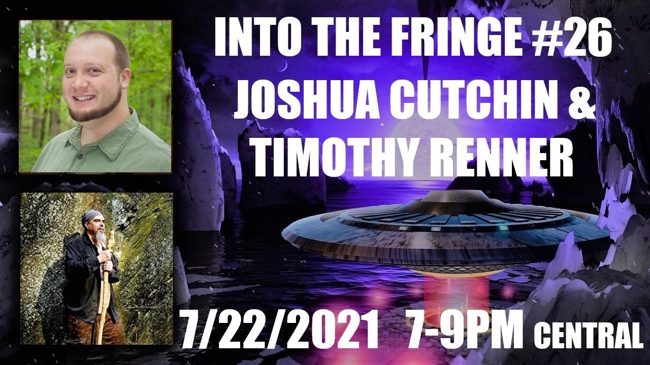 Into The Fringe #26 Joshua Cutchin & Timothy Renner 