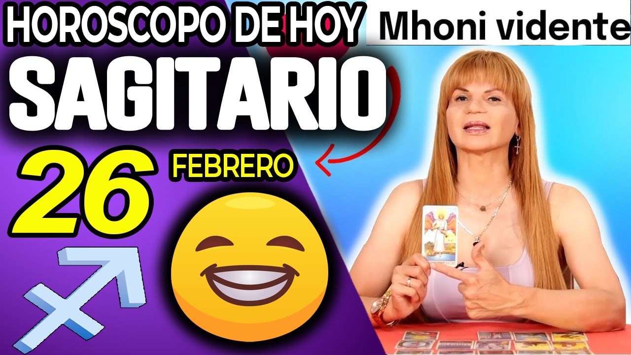 SAGITARIO ♐😁UN GOLPE DE FORTUNA💚QUE CAMBIA TU VIDA💰 Horóscopo De Hoy 26 De Febrero 2026 | Mhoni