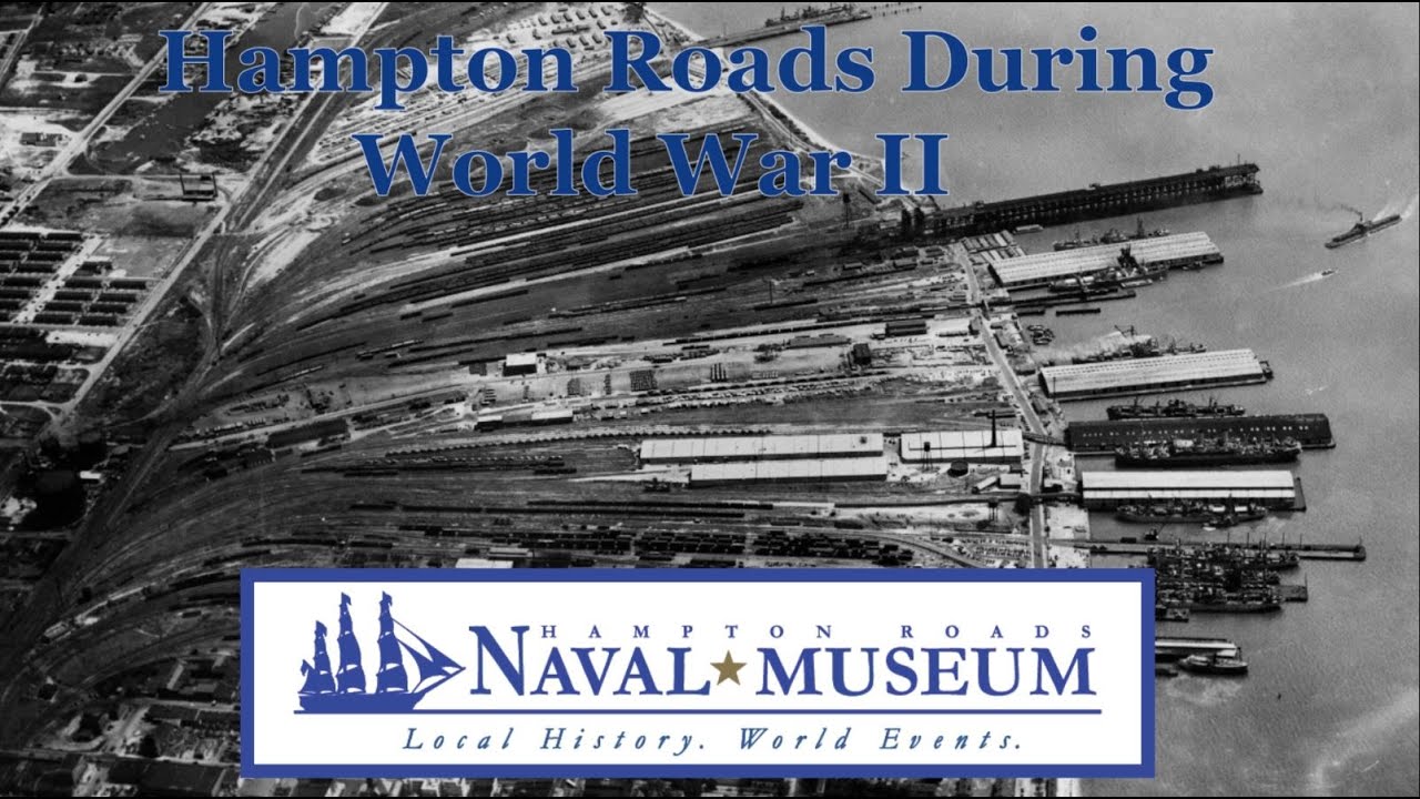 Hampton Roads During World War II: Introduction