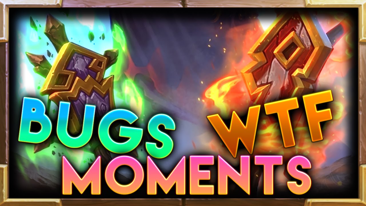 Hearthstone BUGS and WTF Moments