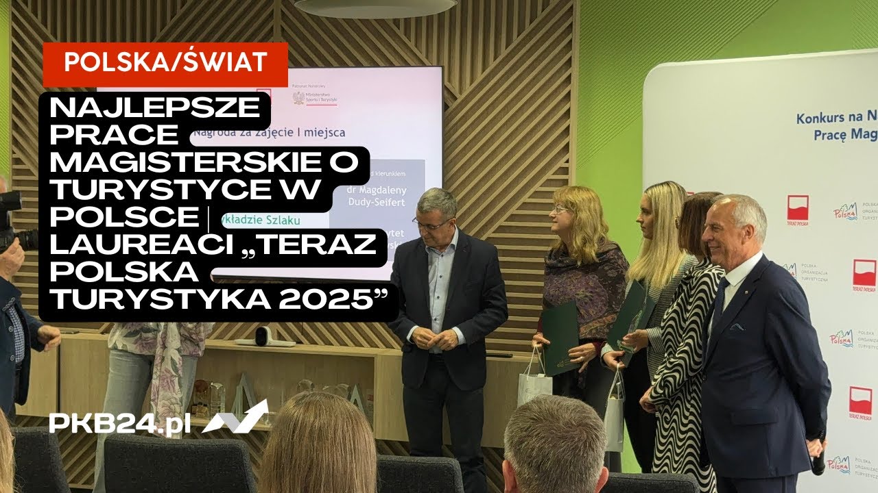 Najlepsze Prace Magisterskie o Turystyce w Polsce | Laureaci „Teraz Polska Turystyka 2025”