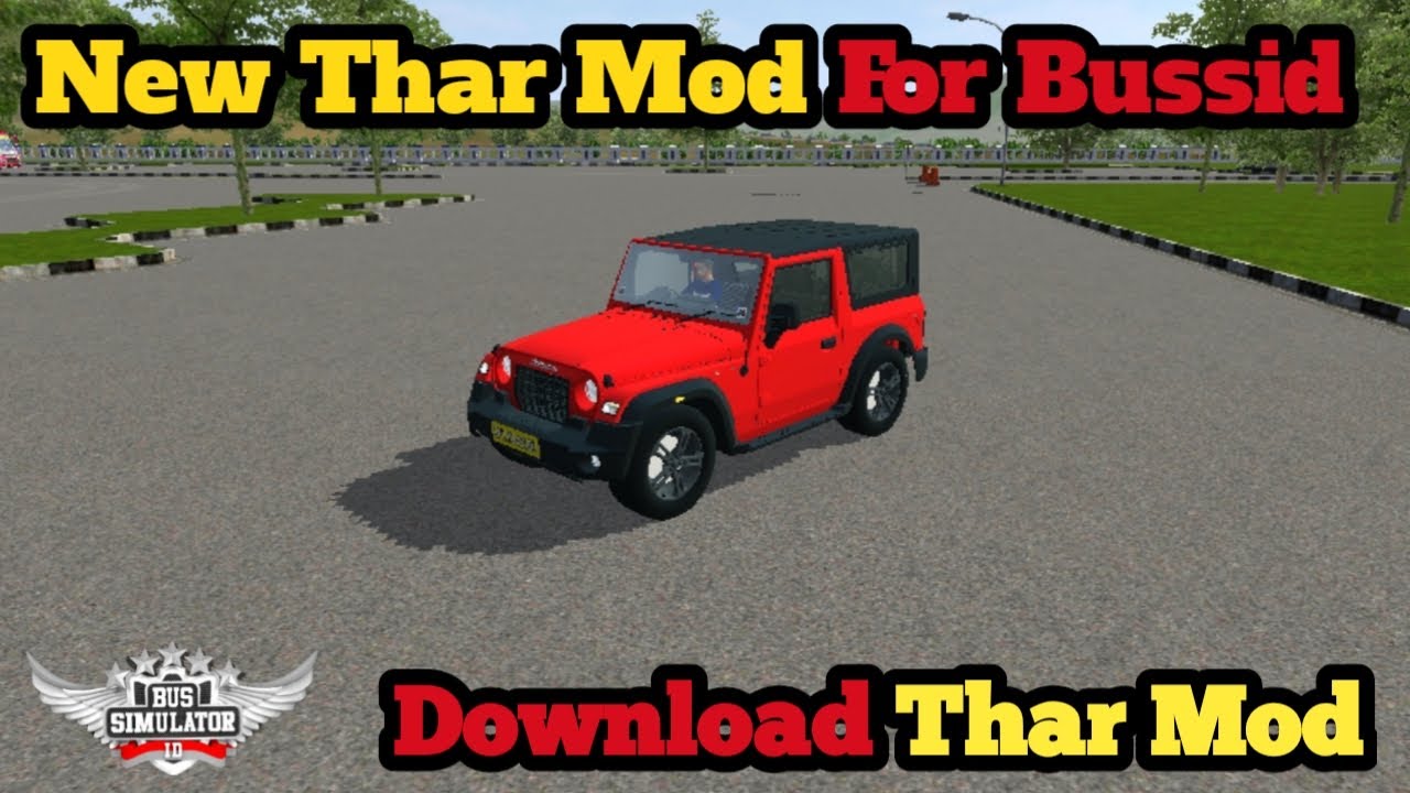 THAR MOD FOR BUS SIMULATOR INDONESIA | NEW MOD FOR BUSSID | CHINKU GAMERZ