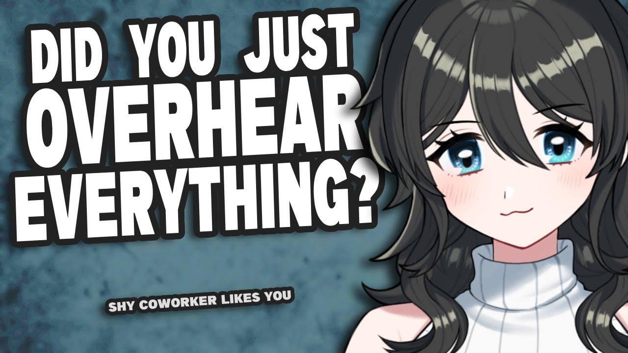 Your Shy Co-worker Accidentally Confesses to you [F4M] {Girlfriend ASMR}