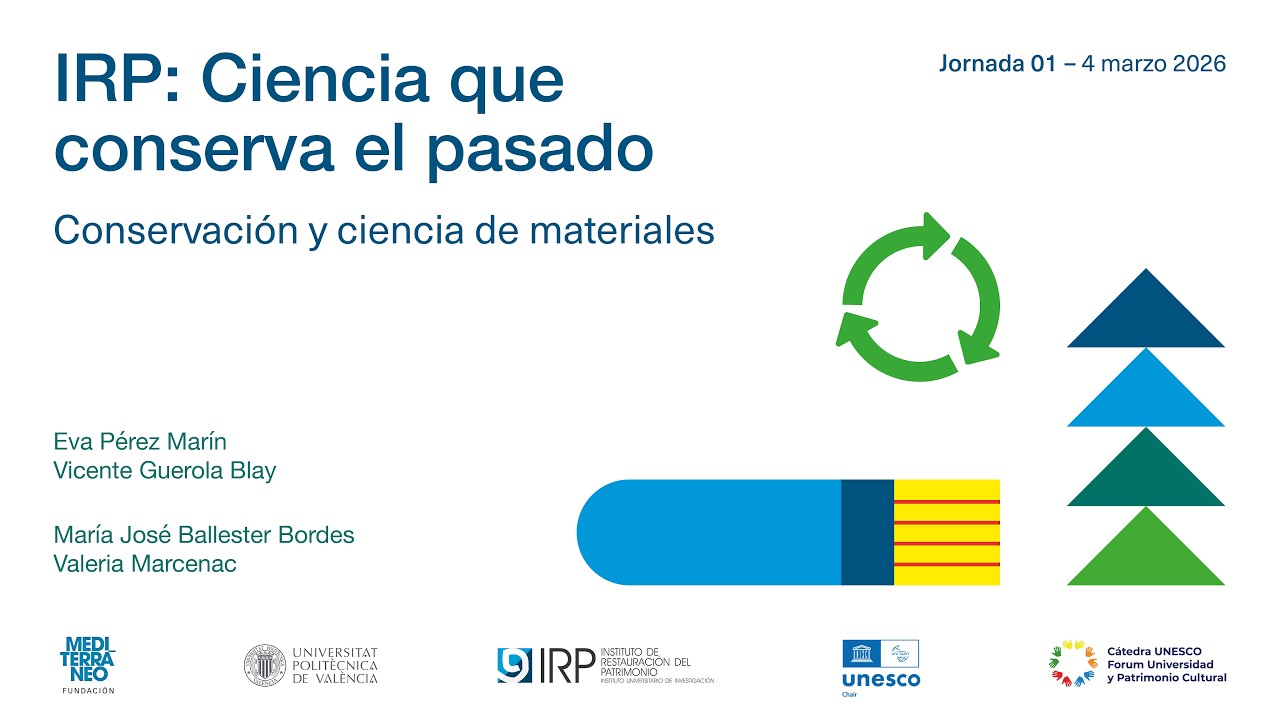 IRP: Ciencia que conserva el pasado. Conservaci&oacute;n y ciencia de materiales.