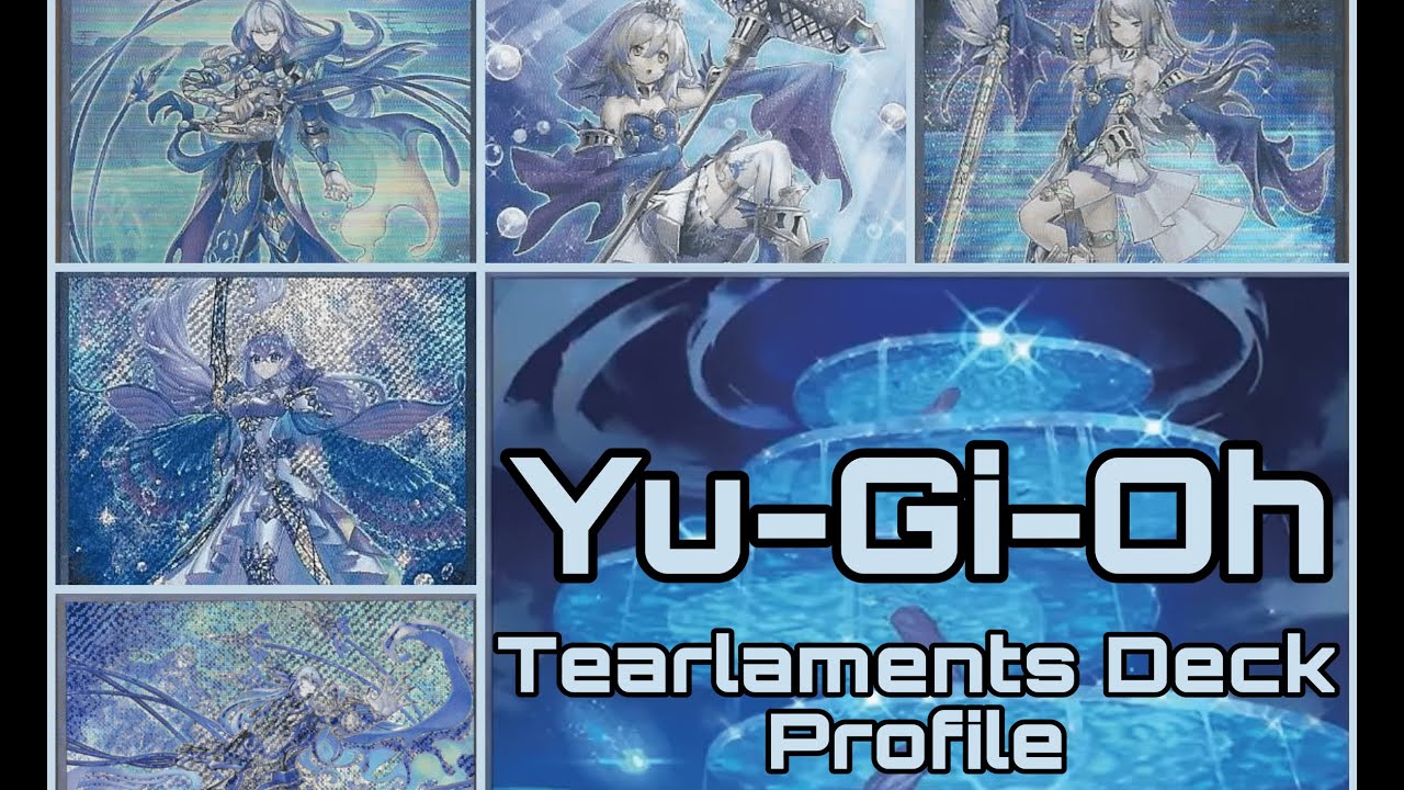 Yu-Gi-Oh | Tearlaments Deck Profile | (Feat. Nicholas F.)