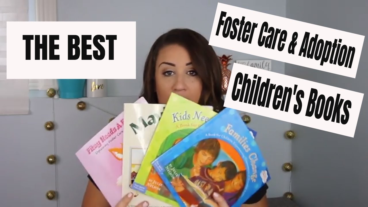 FOSTER CARE AND ADOPTION CHILDREN'S BOOKS