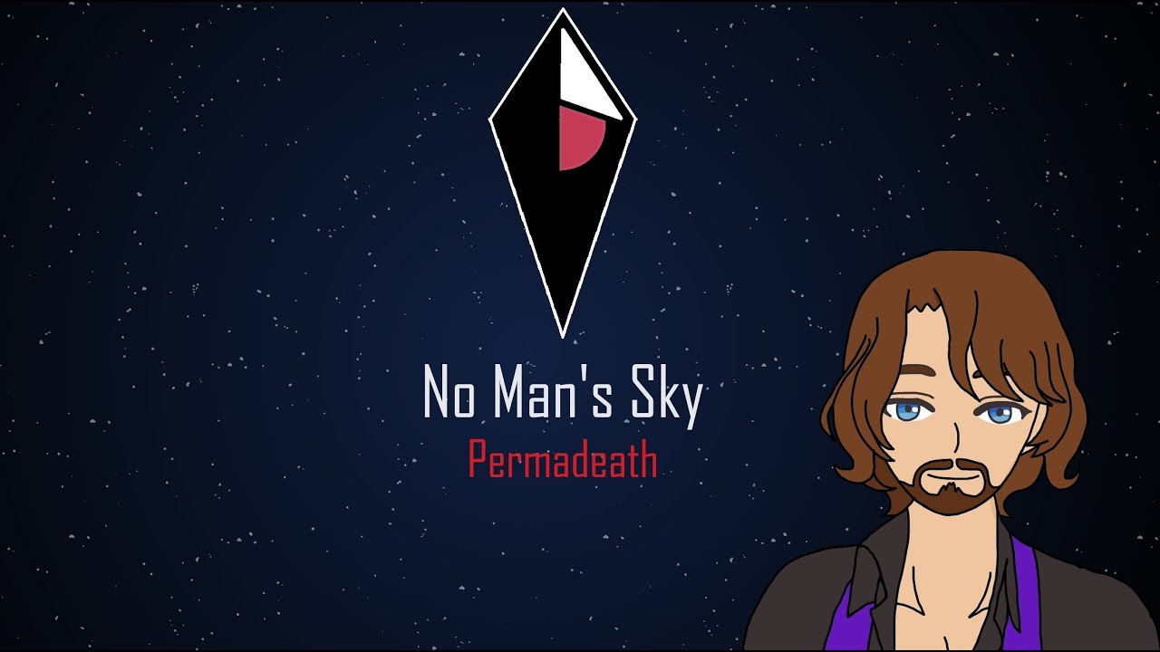 Permadeath | No Man's Sky | 1/6/26