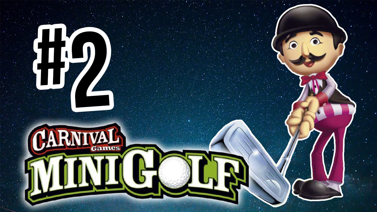 David, Don't Go!! | Carnival Games: Mini Golf - Part 2