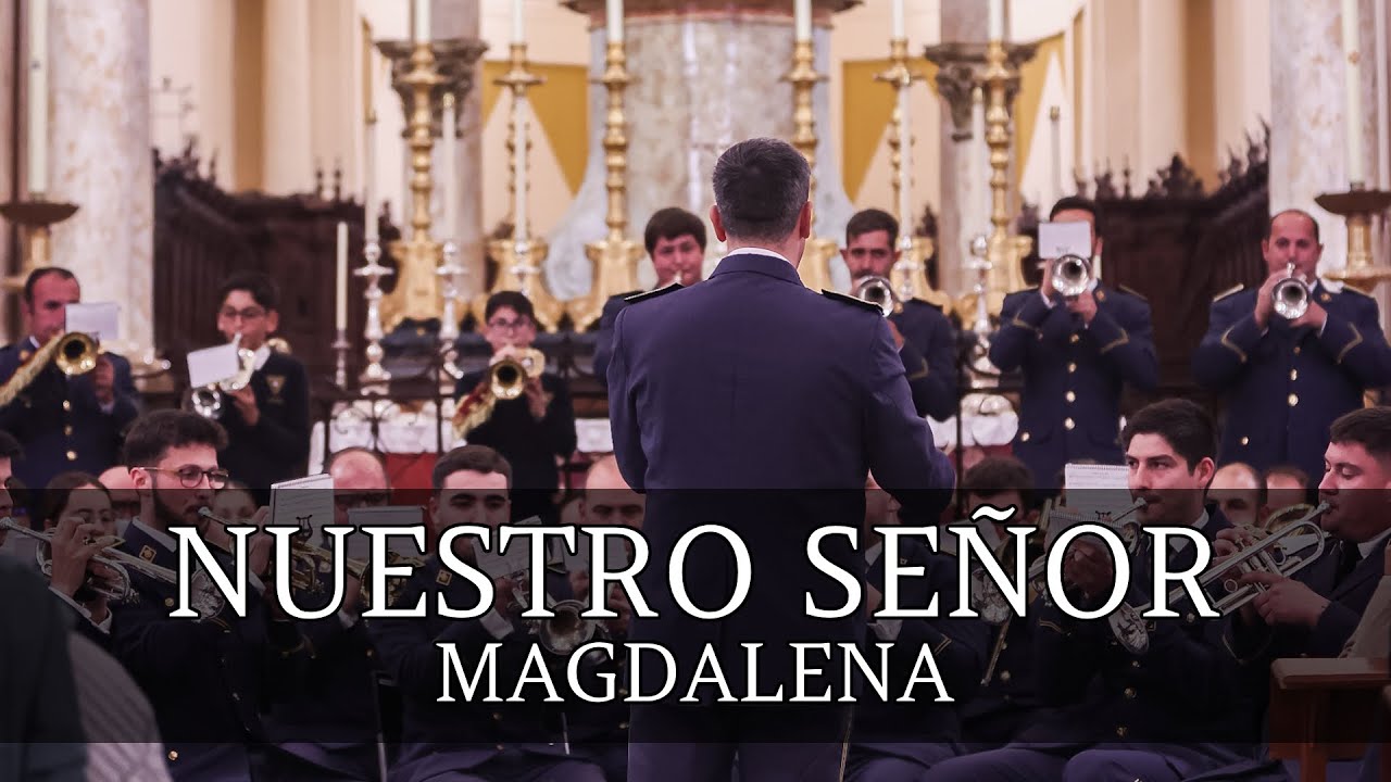 Nuestro Señor | Concierto (Magdalena, 2024)