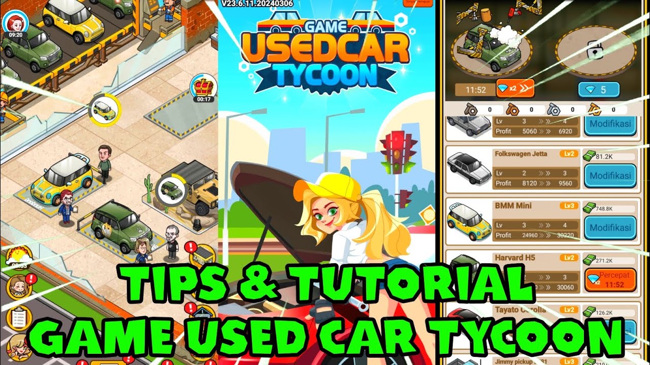TIPS & TUTORIAL BERMAIN GAME USED CAR TYCOON