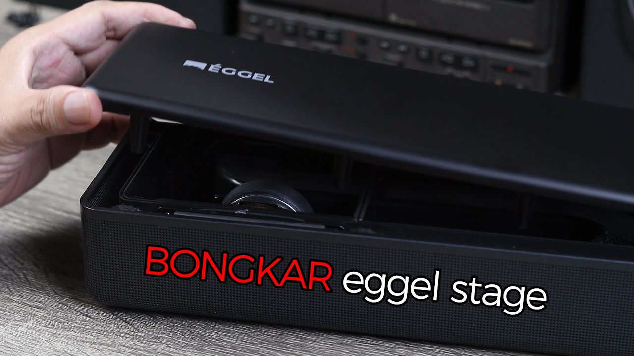 Bongkar Soundbar EGGEL STAGE // Teardown // What's Inside ?
