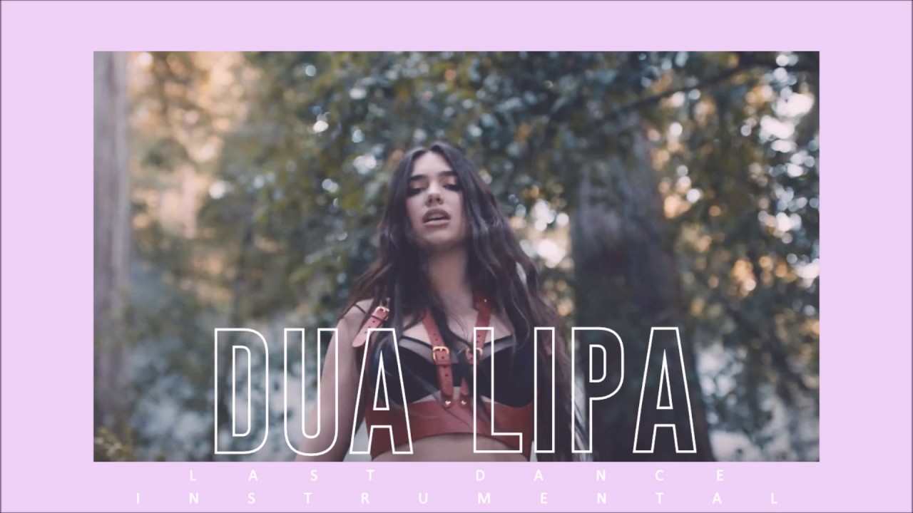 Dua Lipa - Last Dance (Instrumental)