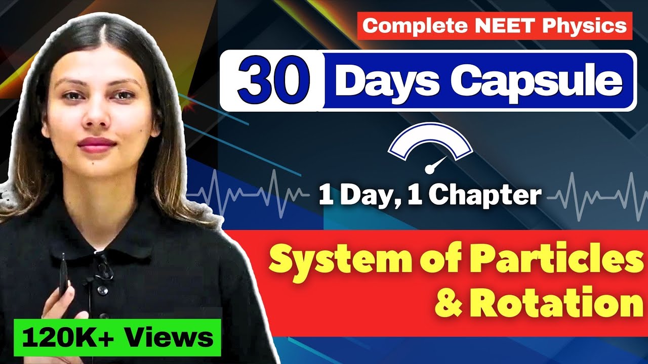 Rotational Motion ONE SHOT for NEET by  @TamannaChaudhary Score #150withTC 🔥