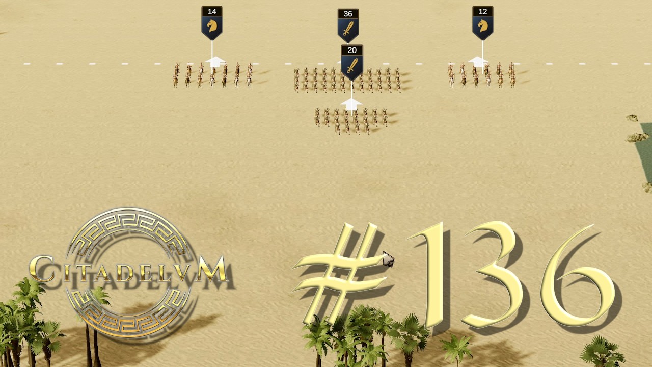 CITADELUM 🏛️ Where to put the cavalry? 🏛️ Let's Play 136