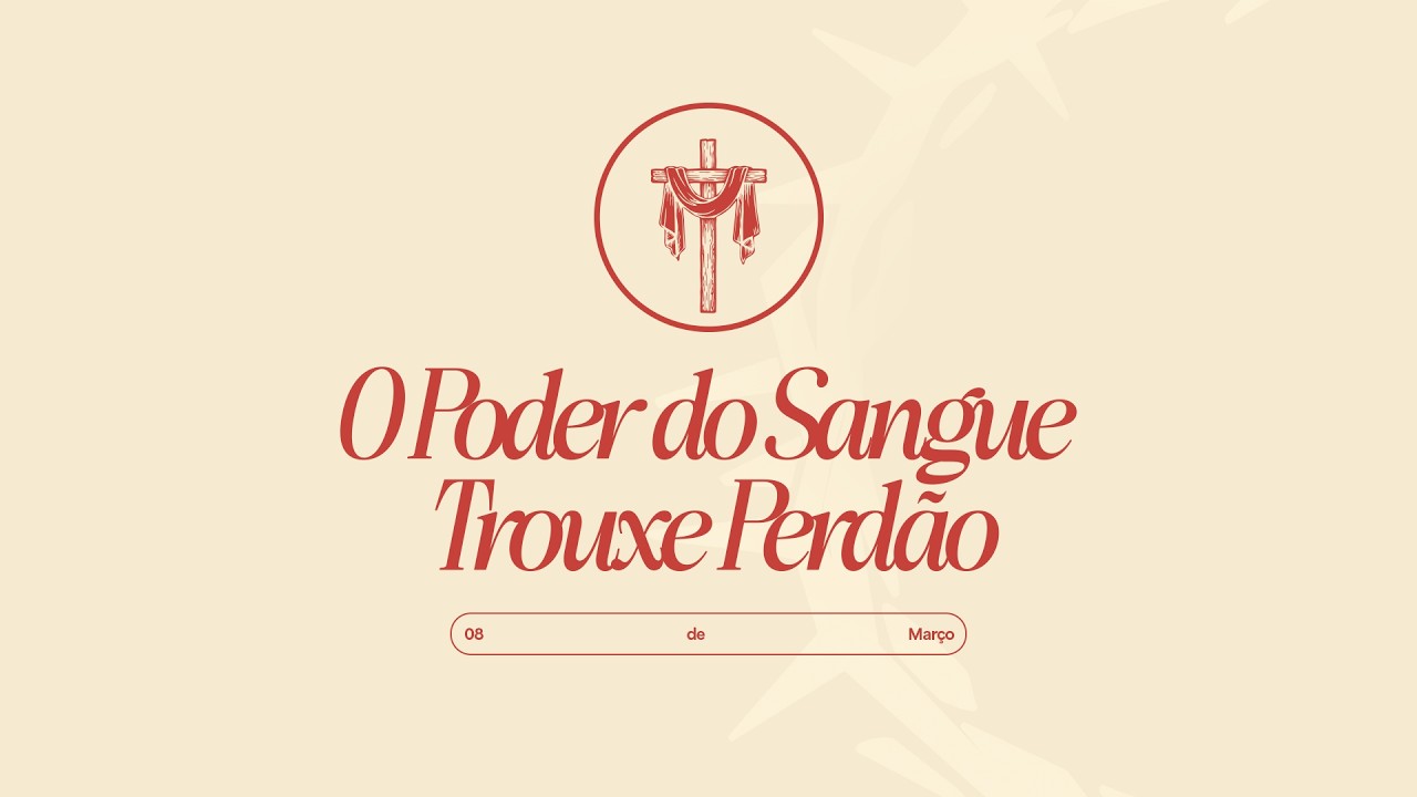 O poder do Sangue trouxe perdão | Pra. Adriana Bortolossi