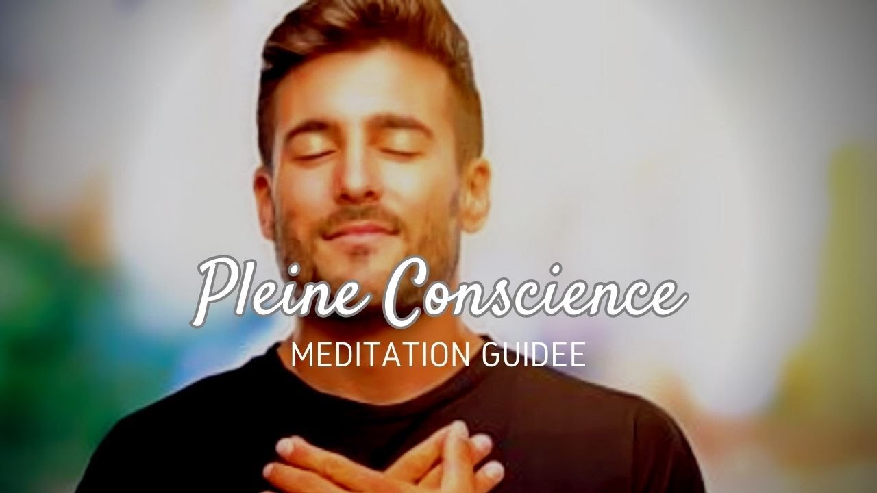 Exercice Pleine Conscience
