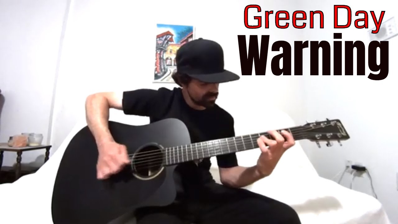 Warning - Green Day [Acoustic Cover by Joel Goguen]
