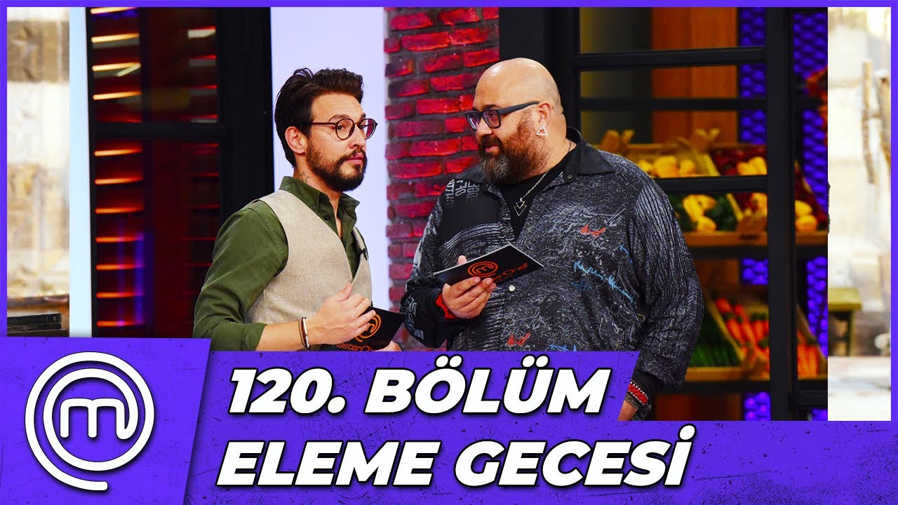 MasterChef Türkiye 120. Bölüm Özeti | MASTERCHEF'İN ALTINCISI