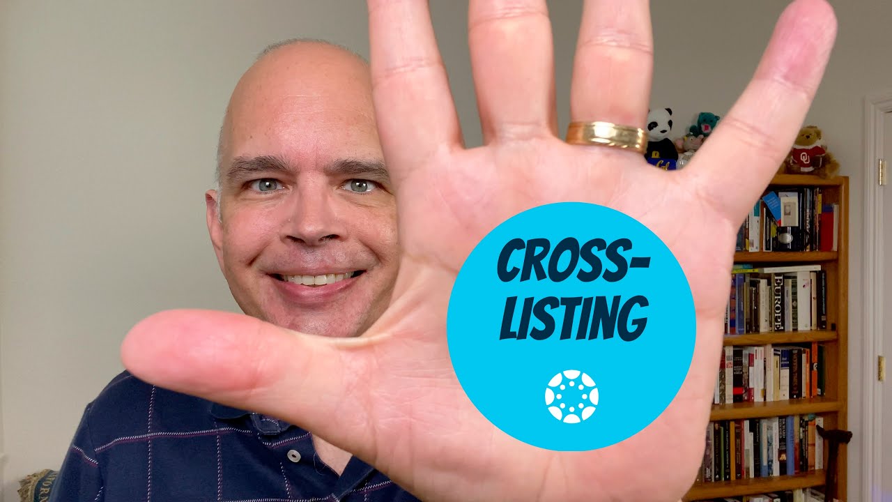 Five Minutes of Canvas: Cross-Listing
