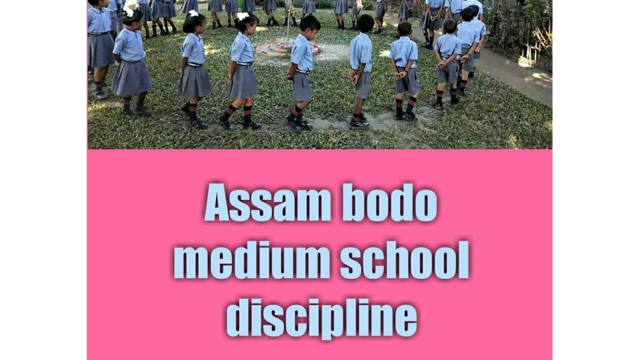 Assam bodo medium school Prayer time