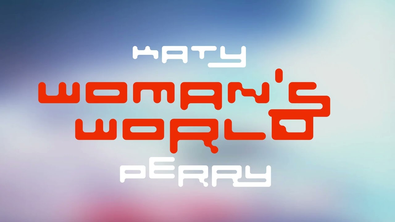 Katy Perry - WOMAN'S WORLD (Official HD Audio)