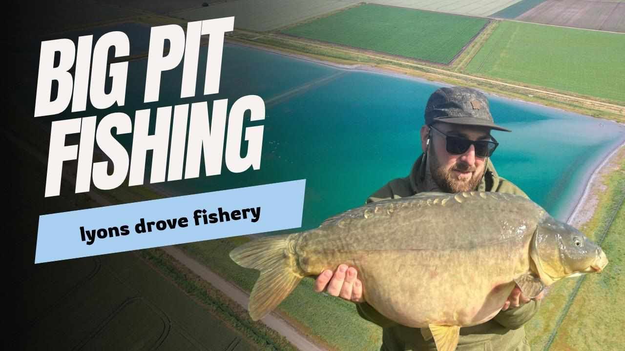 lyons drove fishery big pit carp fishing @ThinkingAnglersTV