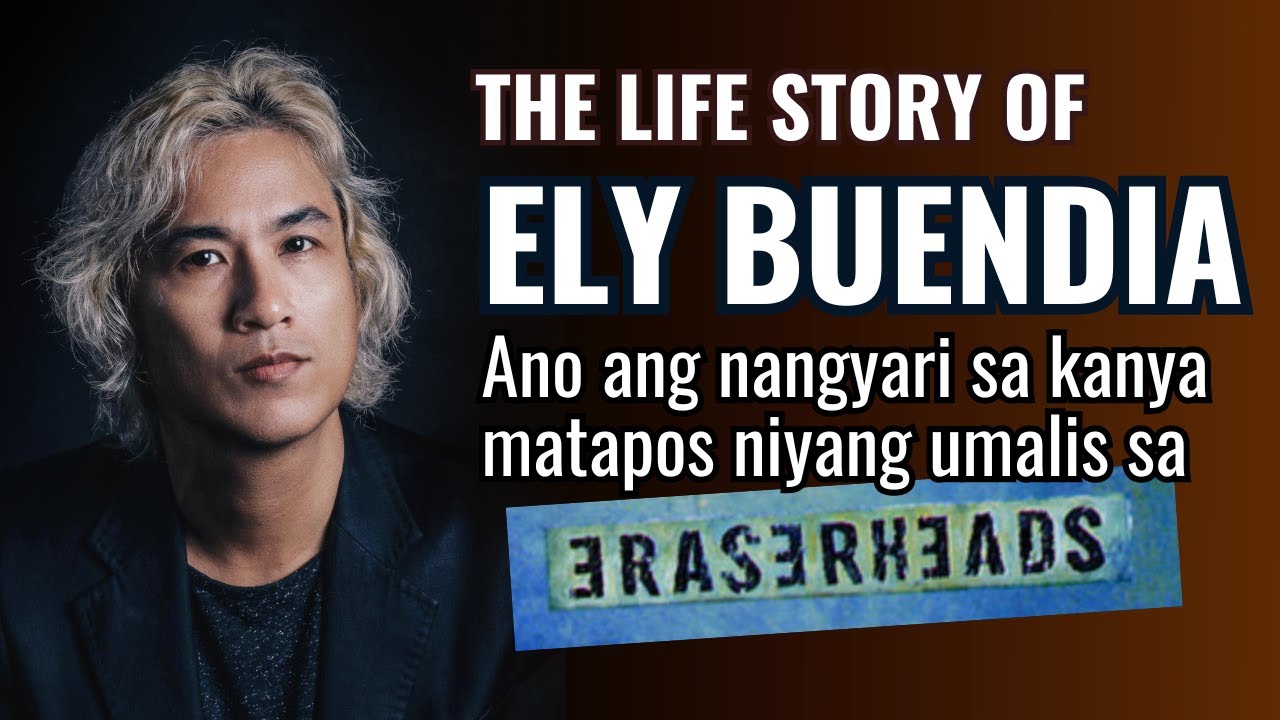 ELY BUENDIA BIOGRAPHY Part 2