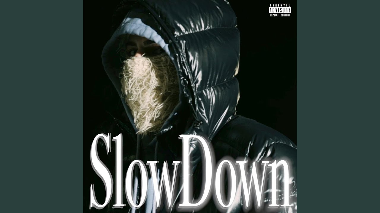 SlowDown