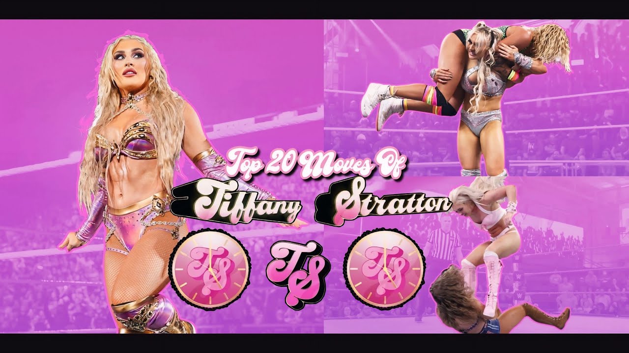 Top 20 Moves Of Tiffany Stratton{Liv Spiteful}