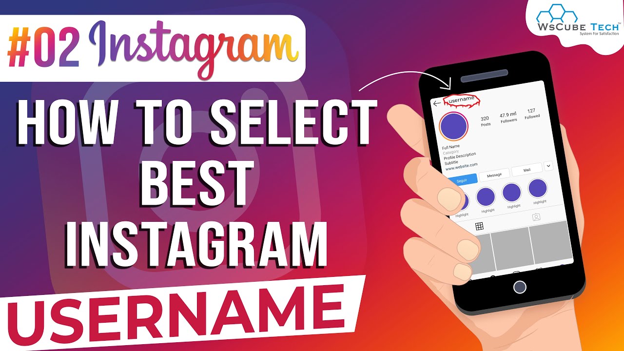 How to Select best Username - Instagram Growth (Part2) | WsCube Tech