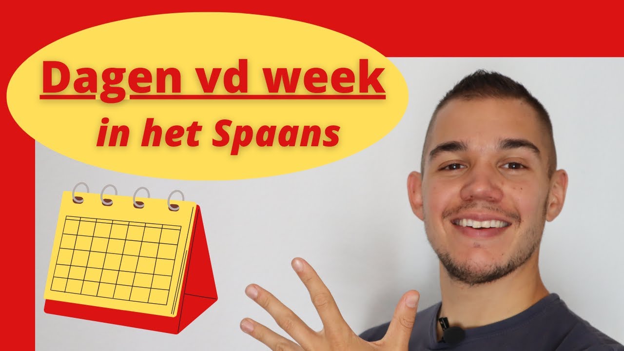 dagen van de week in het Spaans - Spaans leren voor beginners - Gratis Spaanse les