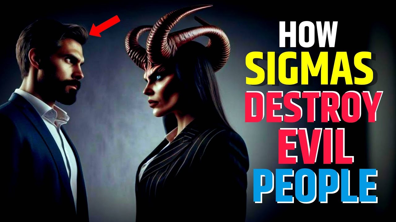 How Sigma Males DESTROY Evil People | High Value Man | Stoicism | @thepsychignition 