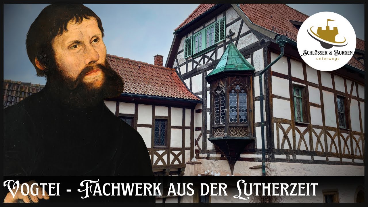 VOGTEI - Fachwerk aus der Lutherzeit I Die Wartburg Eisenach I Doku HD I Schlösser & Burgen