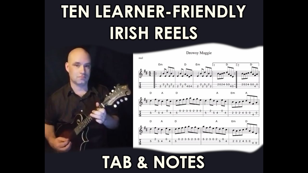10 learner-friendly Irish reels with notes and tab for Mandolin or Tenor Banjo
