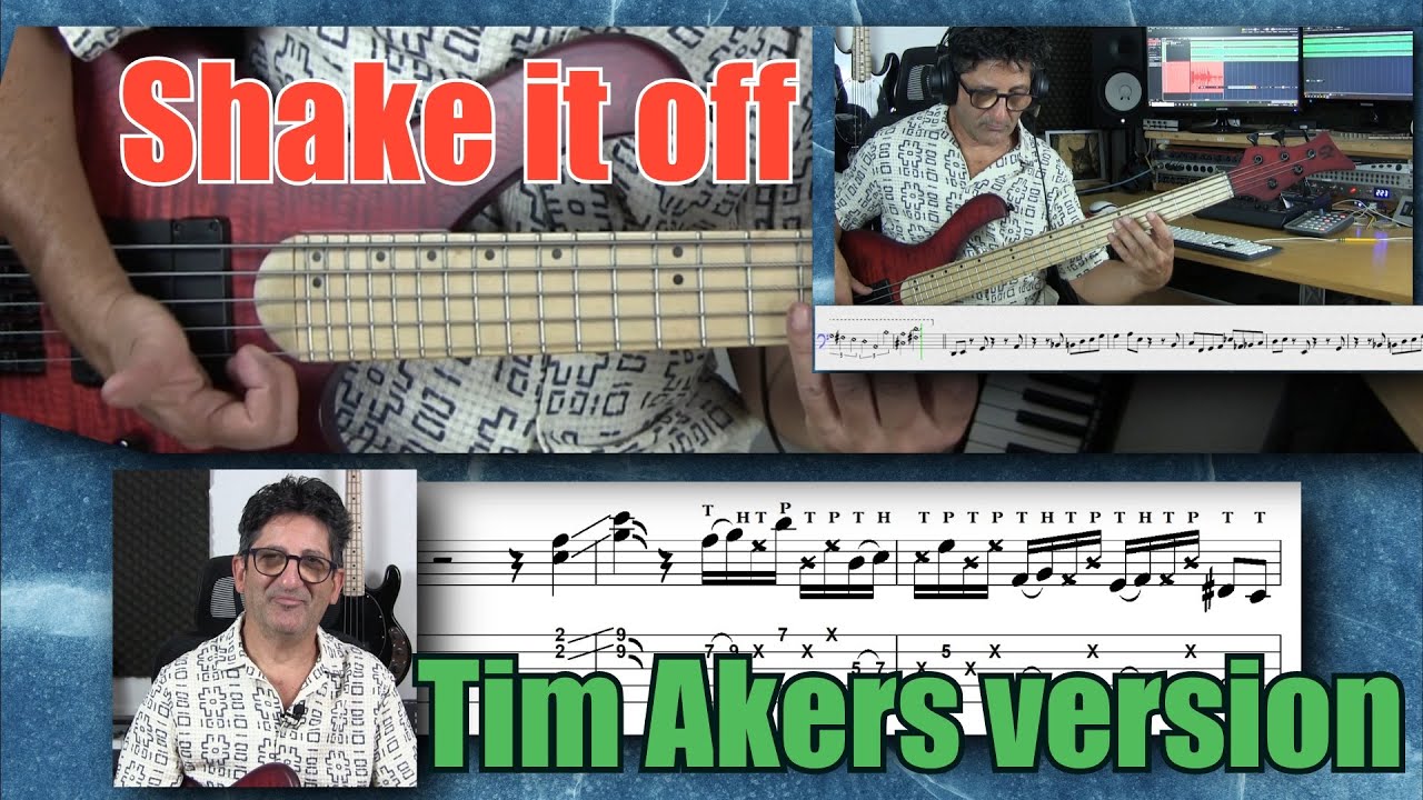 SHAKE IT OFF - Tim Akers Bass Cover