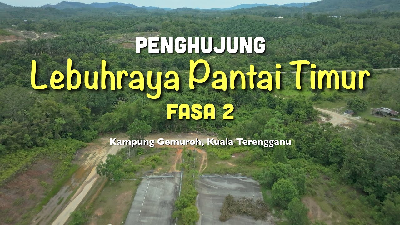 Penghujung Lebuhraya Pantai Timur Fasa 2, Kampung Gemuroh & LPT3