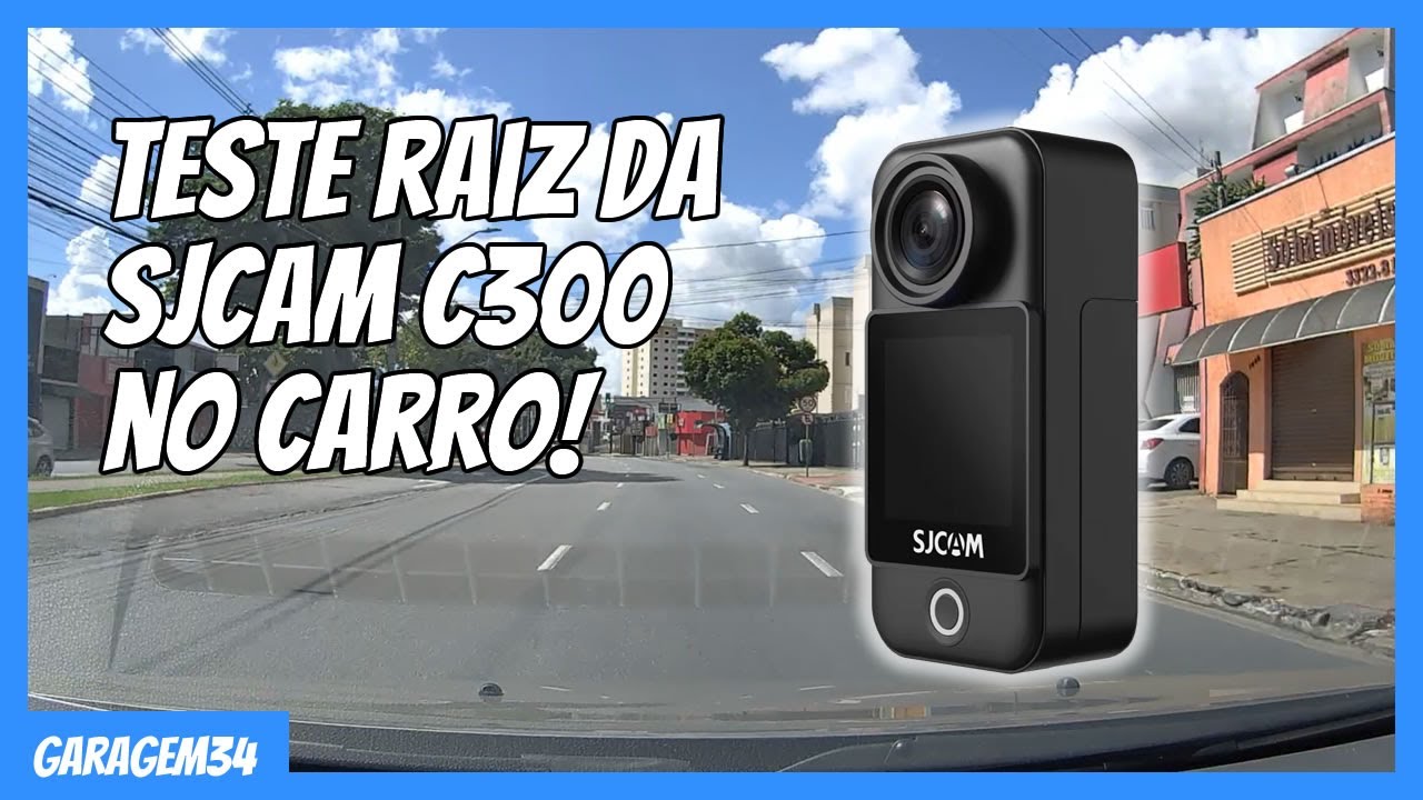 SJCAM C300 NO CARRO VLOG RAIZ!