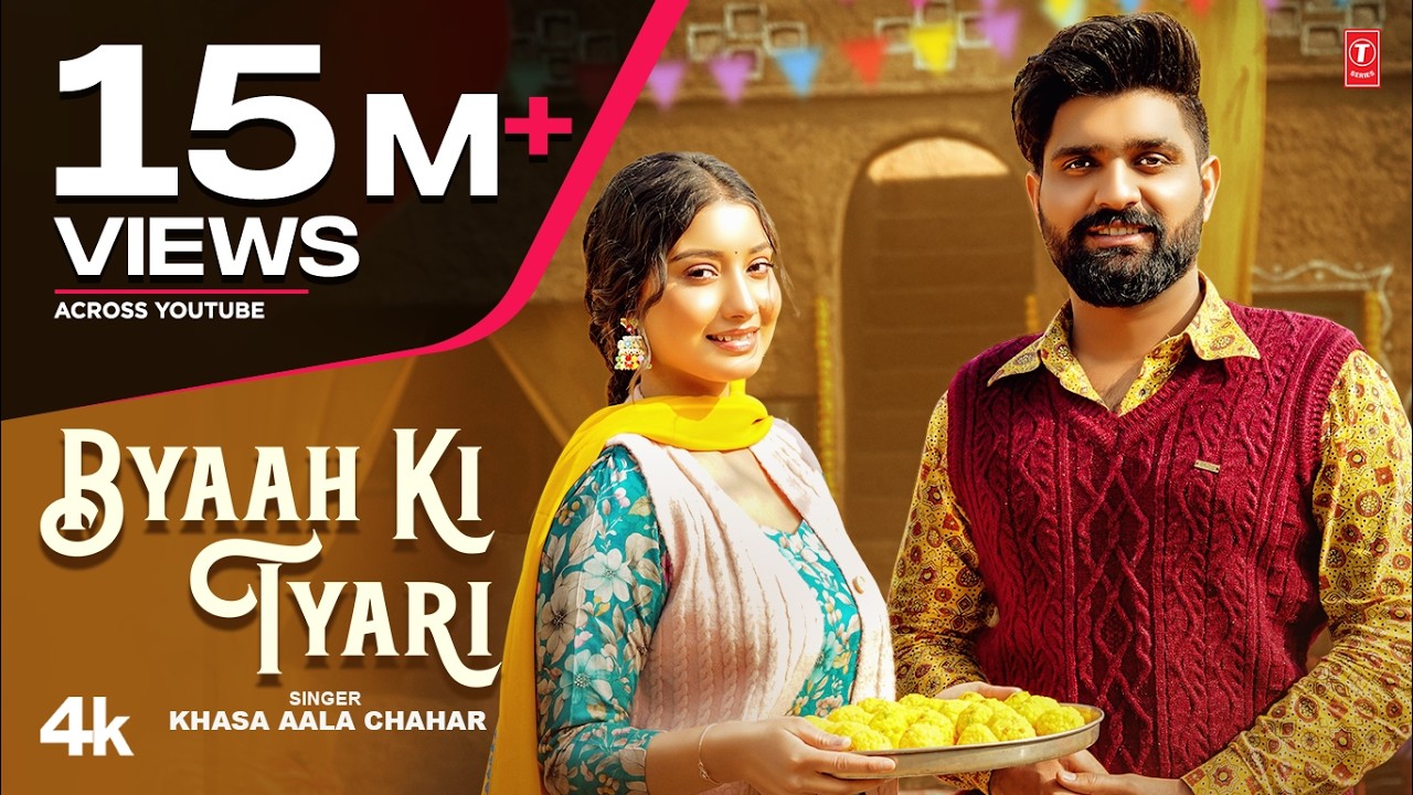 Byaah Ki Tyari -Khasa Aala Chahar,Khushi Verma | New Haryanvi Songs 2025 |T-Series Haryanvi